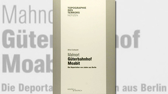 Mahnort Güterbahnhof Moabit